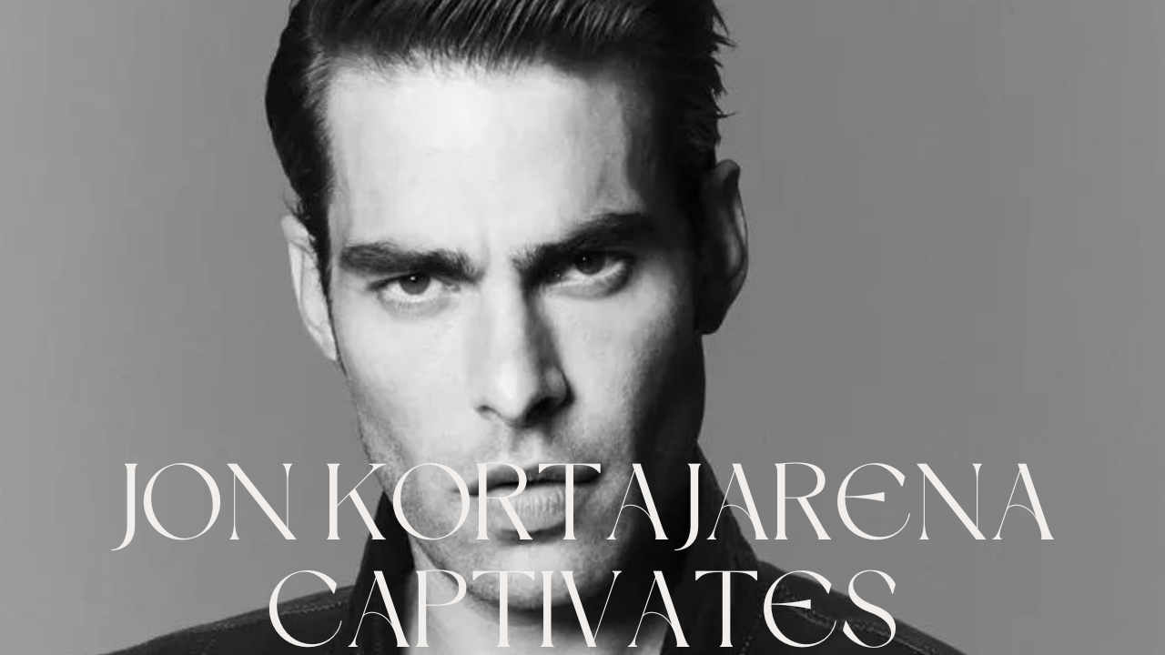 Jon Kortajarena Captivates