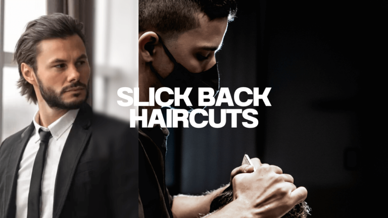 The Most interesting Slick Once more Haircuts for Men’s: Primary & Modern Cuts