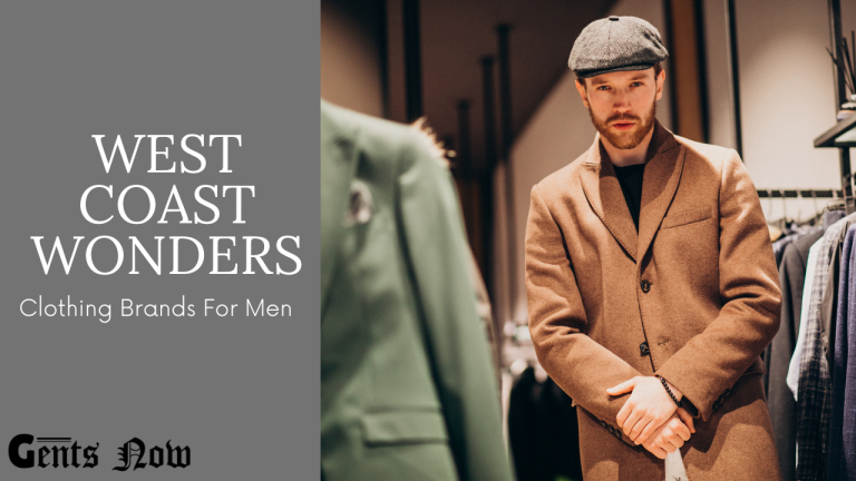 West Coast Wonders: Prime 10 L.A. Clothes Manufacturers For Males